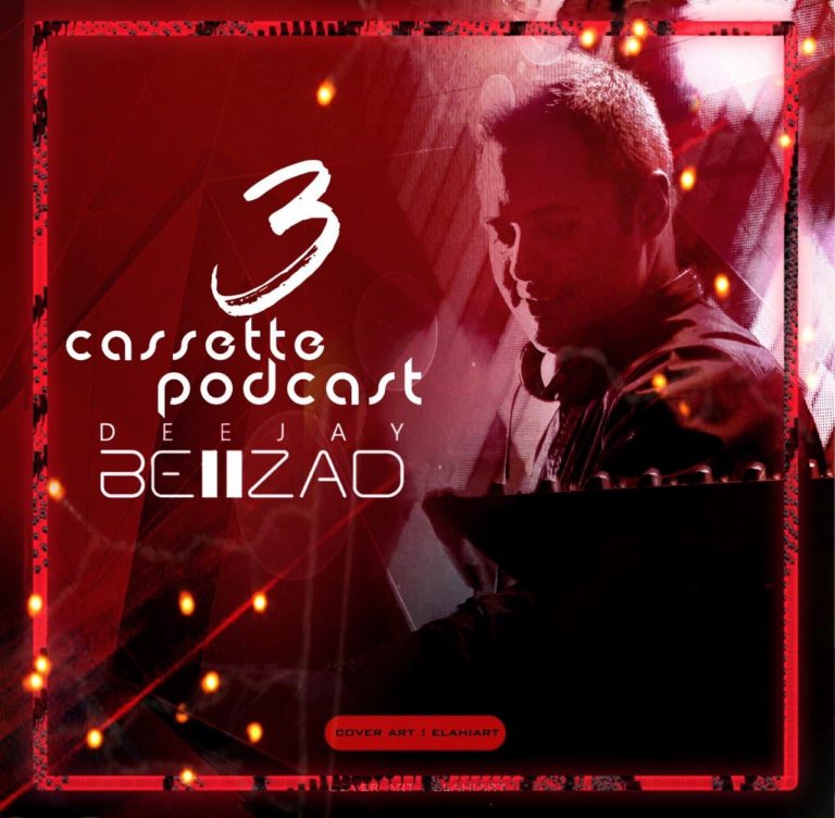 دانلود آهنگ دیجی بهزاد پادکست کاست ۳